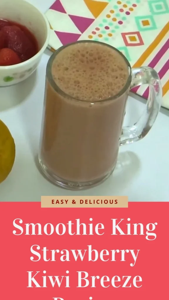 Delicious Smoothie King Strawberry Kiwi Breeze