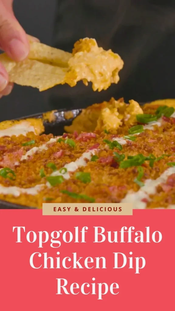 Topgolf Buffalo Chicken Dip