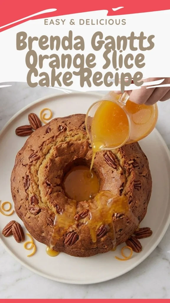 Brenda Gantts Orange Slice Cake