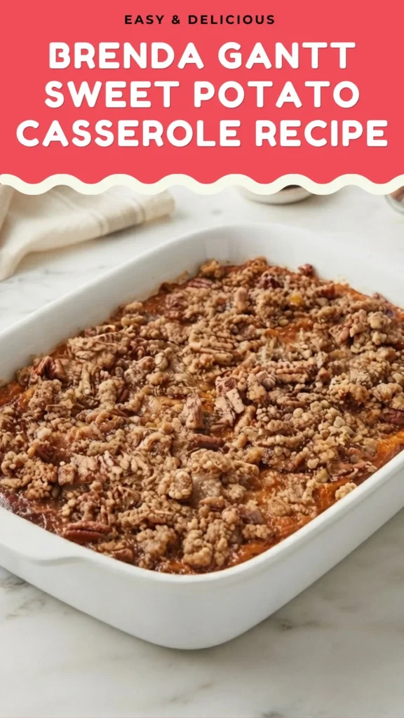 Delicious Brenda Gantt Sweet Potato Casserole