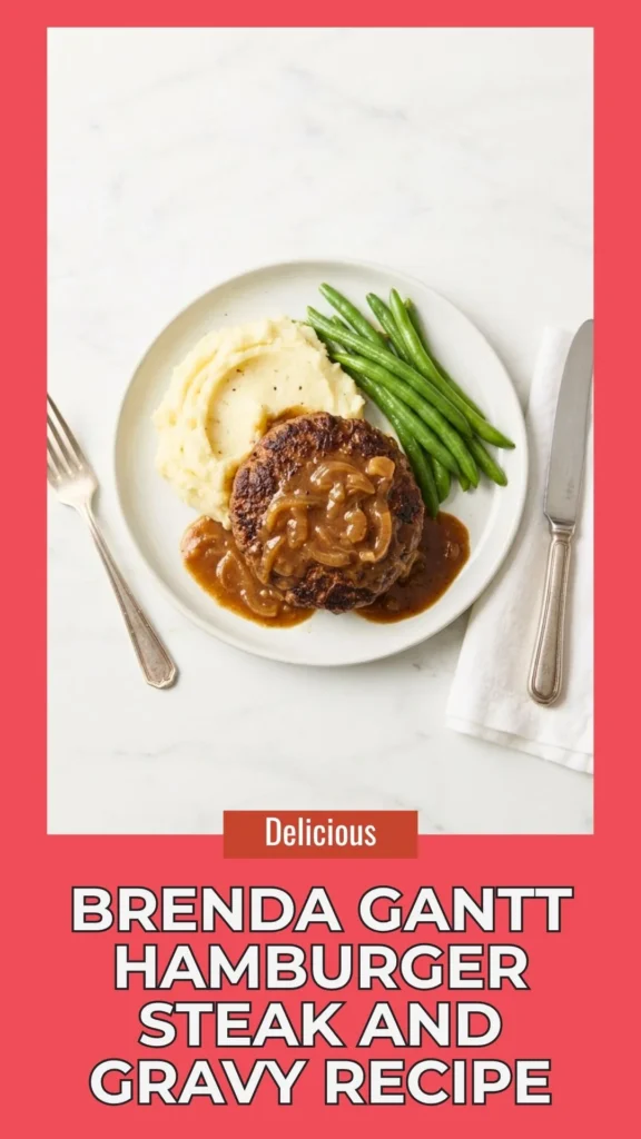 Enjoy this Brenda Gantt Hamburger Steak and Gravy