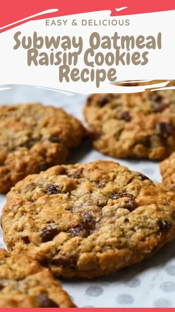 Subway Oatmeal Raisin Cookies