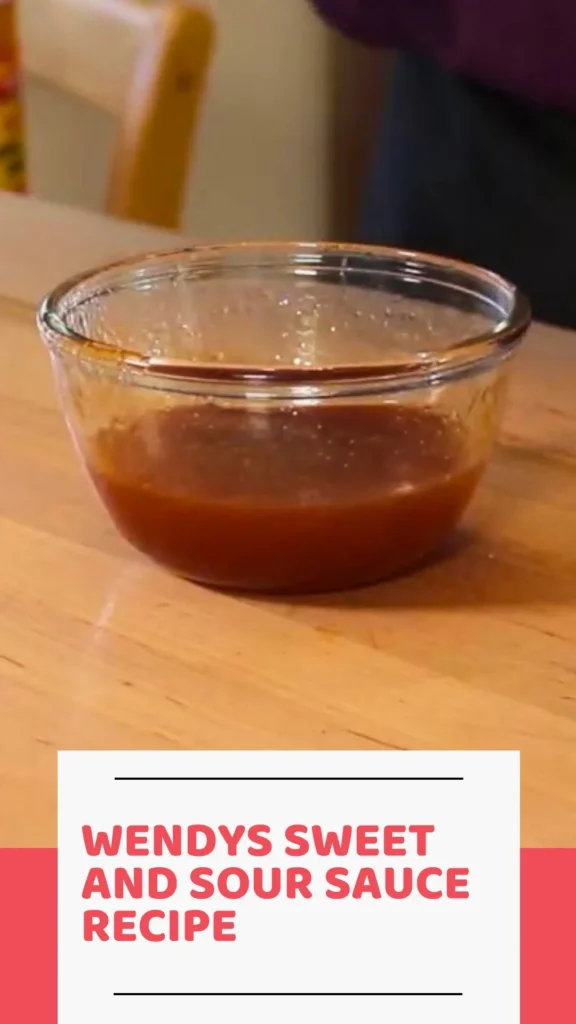 Delicious Wendys Sweet and Sour Sauce