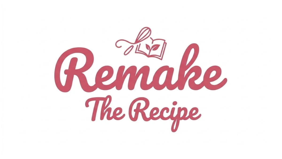 Remake The Recipe Banner